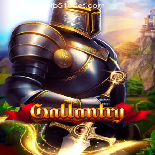 Discover Gallantry: A Captivating Gaming Experience